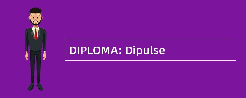 DIPLOMA: Dipulse