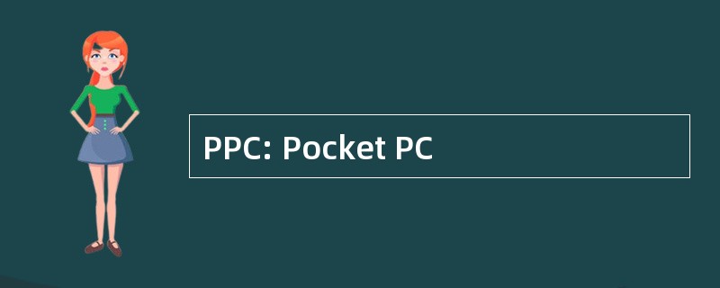 PPC: Pocket PC