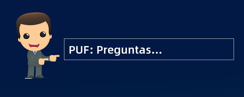 PUF: Preguntas de 美国劳军联合组织 Frequente