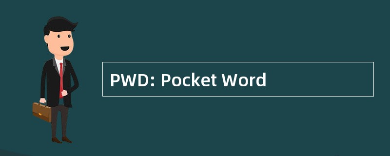 PWD: Pocket Word