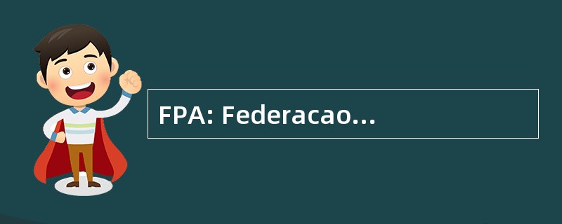 FPA: Federacao 保利斯塔德 Automobilismo