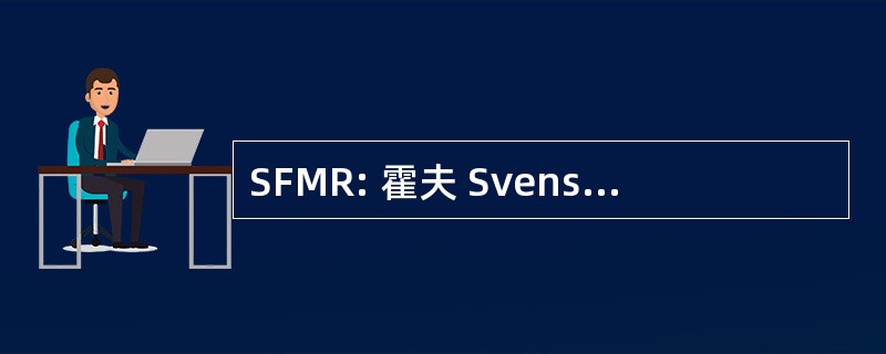 SFMR: 霍夫 Svensk Förening Medicinsk Radiologi