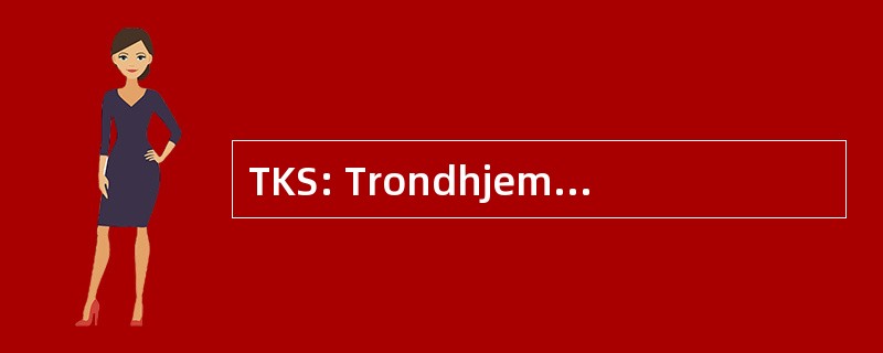 TKS: Trondhjems Kvinnelige Studentersangforening