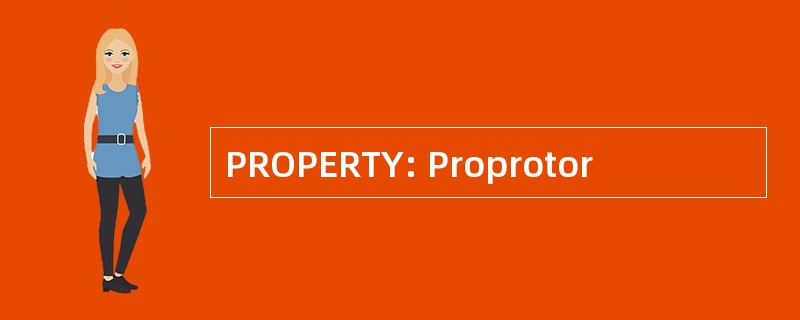 PROPERTY: Proprotor