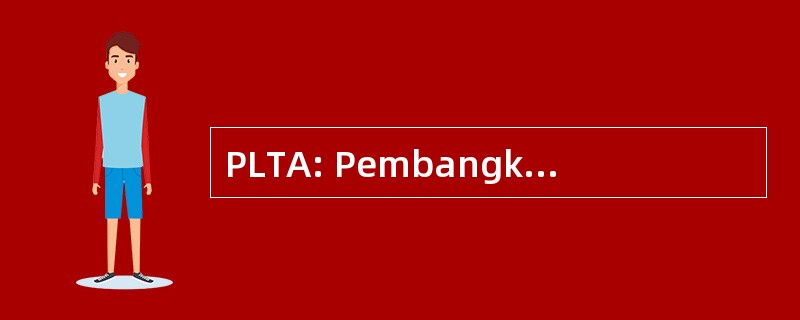 PLTA: Pembangkit Listrik 国家能源空气