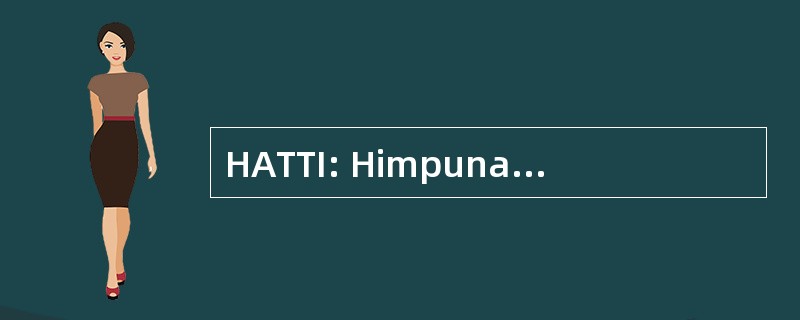 HATTI: Himpunan 阿赫利塔丹那拉打印度尼西亚