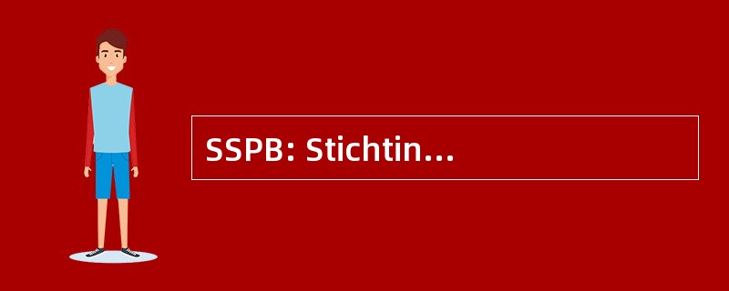 SSPB: Stichting Scholing Praktijk Bouw