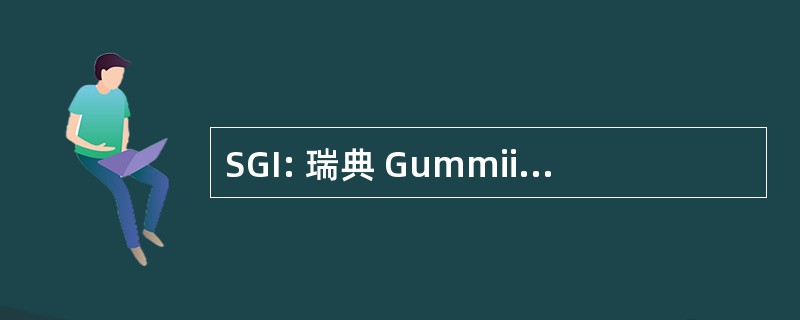 SGI: 瑞典 Gummiindustriforening