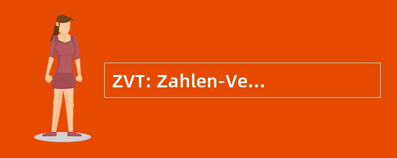 ZVT: Zahlen-Verbindungs-测试