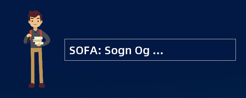 SOFA: Sogn Og 材料 Arkitektlag