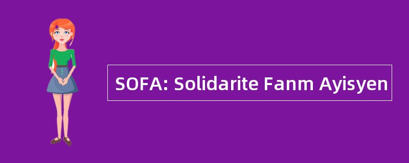 SOFA: Solidarite Fanm Ayisyen