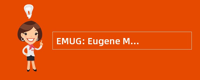 EMUG: Eugene Macintosh 用户组