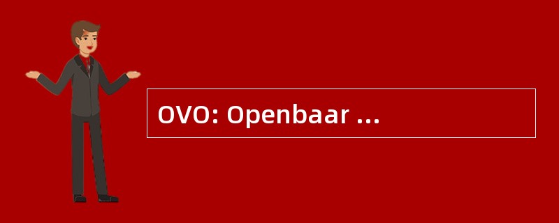 OVO: Openbaar Voortgezet Onderwijs