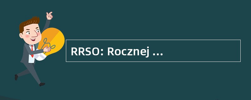 RRSO: Rocznej Rzeczywistej 茉莉 Oprocentowania