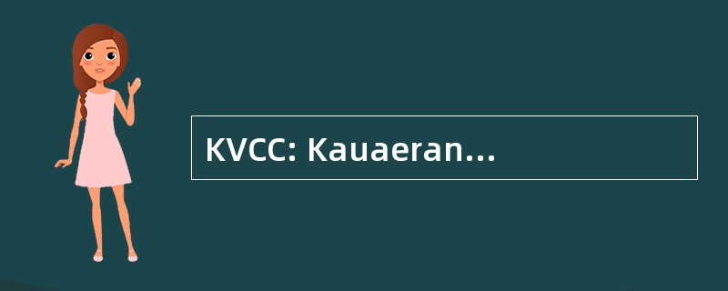 KVCC: Kauaeranga 谷基督教阵营