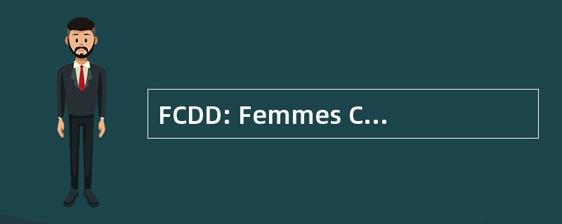 FCDD: Femmes Chretiennes 倒拉提到 et 乐发展