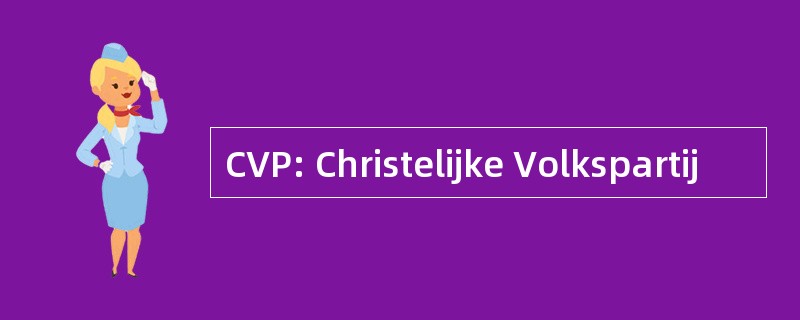 CVP: Christelijke Volkspartij