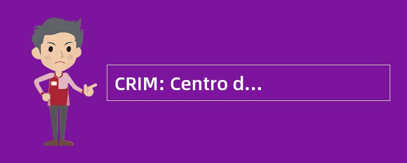 CRIM: Centro de Recaudacion de Ingresos 号