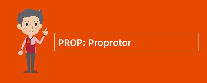 PROP: Proprotor