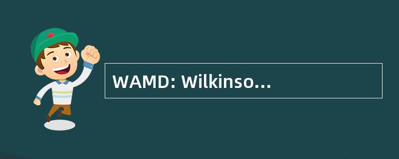 WAMD: Wilkinson 美国电影的一天