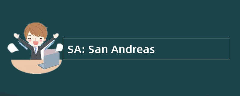 SA: San Andreas