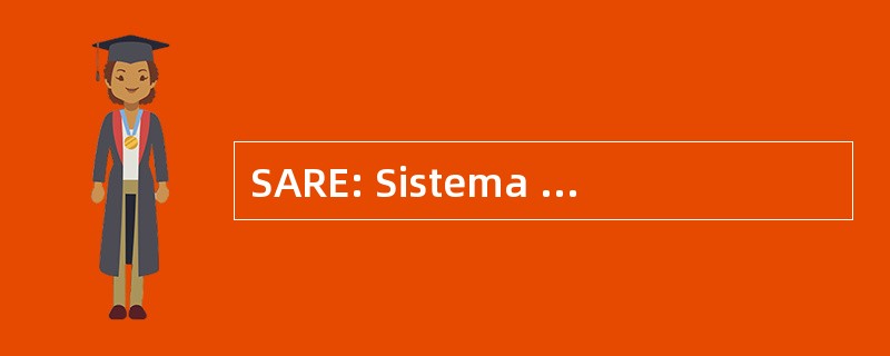 SARE: Sistema 辅助 de Radioaficionados de 快艇