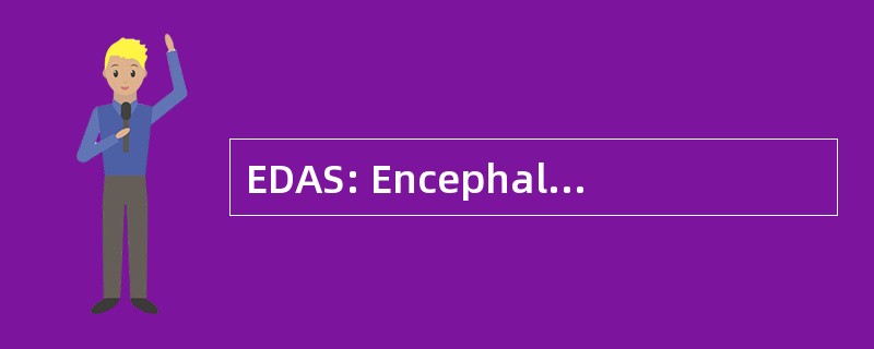 EDAS: Encephaloduroarteriosynangiosis