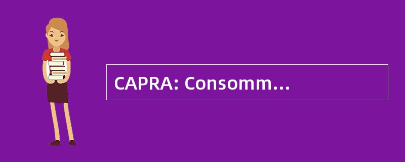 CAPRA: Consommation 应计德钚 dans les Réacteurs à 中子急流