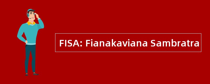 FISA: Fianakaviana Sambratra