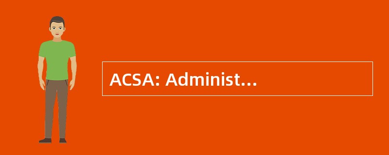 ACSA: Administratrices 大学生和中小学生