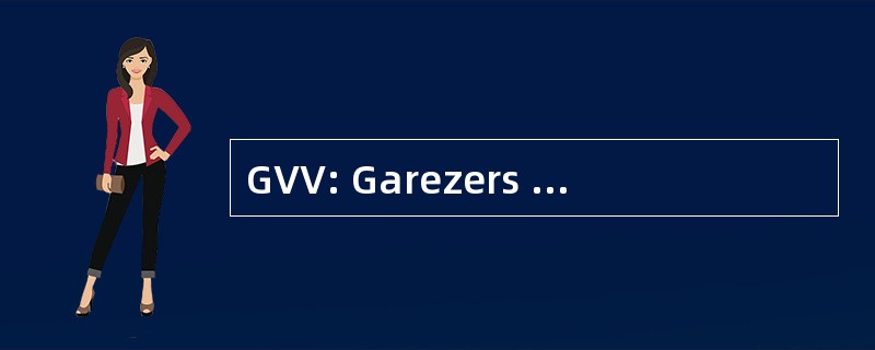 GVV: Garezers Vasaras Viduskola