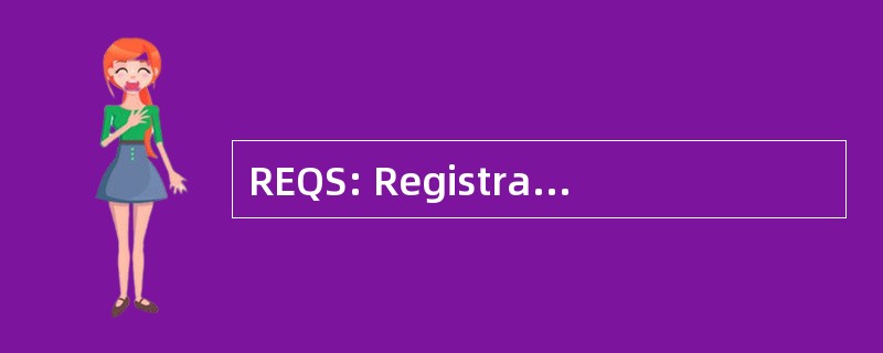 REQS: Registraire des 企业魁北克