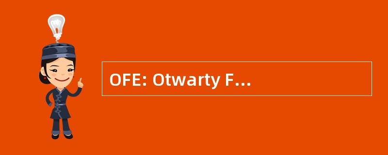 OFE: Otwarty Fundusz Emerytalny