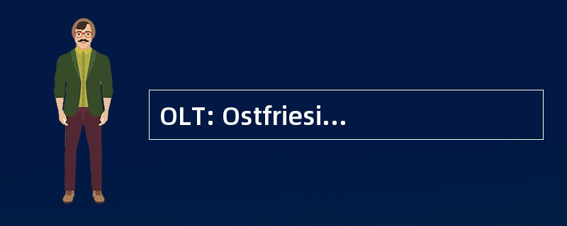 OLT: Ostfriesische Lufttransport GmbH