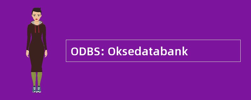 ODBS: Oksedatabank