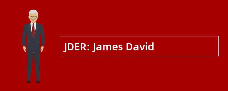 JDER: James David