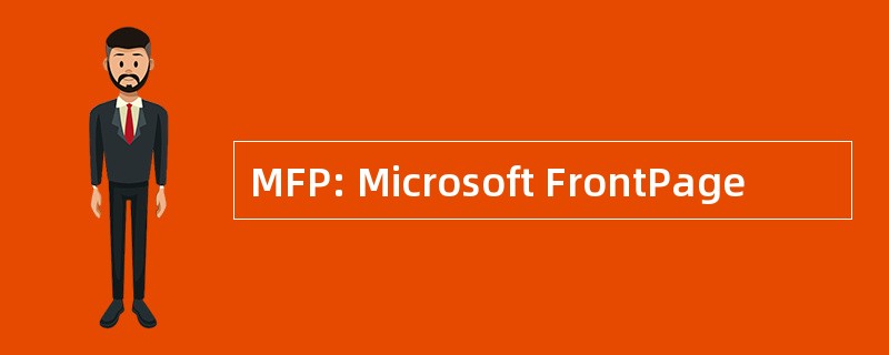 MFP: Microsoft FrontPage