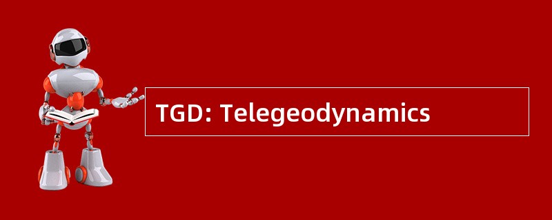 TGD: Telegeodynamics