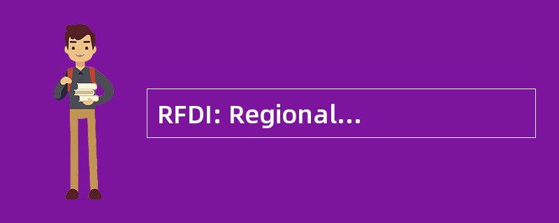 RFDI: Regionalny Fundusz Dotacji Inwestycyjnych