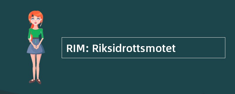 RIM: Riksidrottsmotet