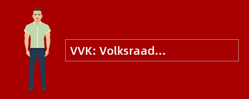 VVK: Volksraad Verkiesing Kommissie