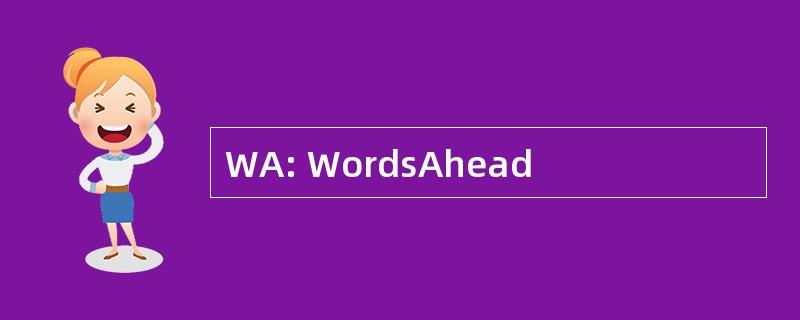 WA: WordsAhead