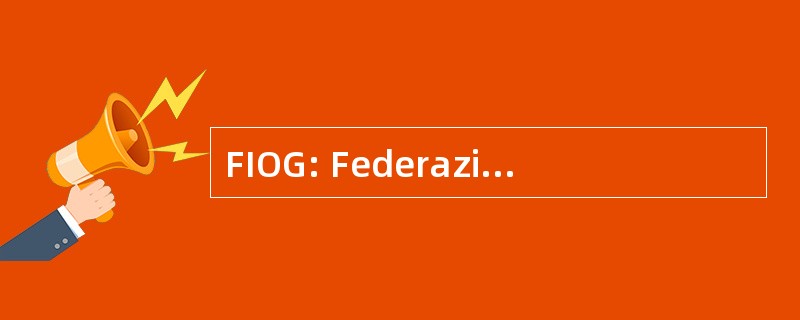 FIOG: Federazione 意大利 Operatori Geriatrici