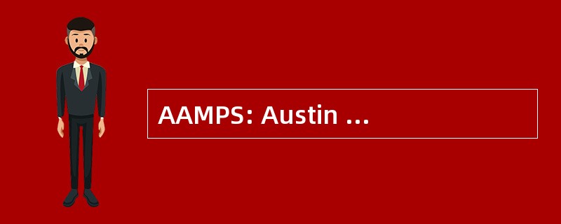 AAMPS: Austin 区域移动足疗服务