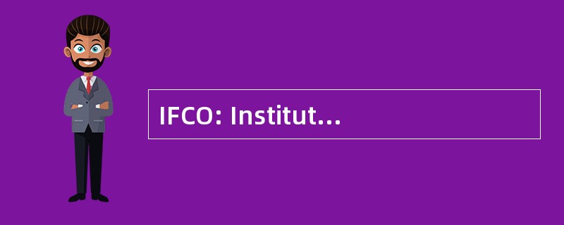 IFCO: Institut de 形成 en 商务 et Oenologie