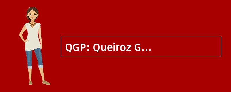 QGP: Queiroz Galvao Perfuracoes