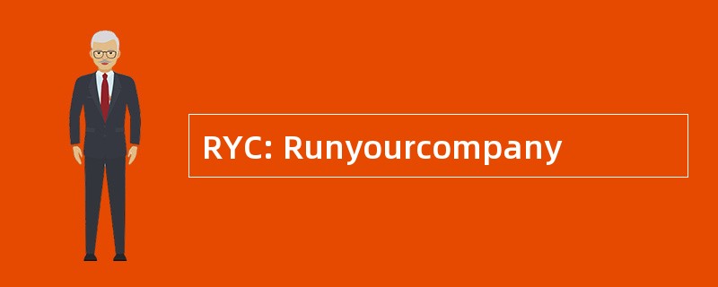 RYC: Runyourcompany