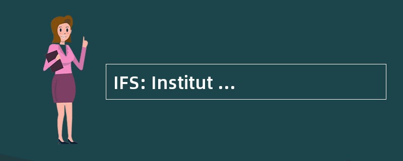 IFS: Institut 毛皮 Schulungsma? nahmen