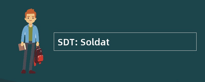 SDT: Soldat