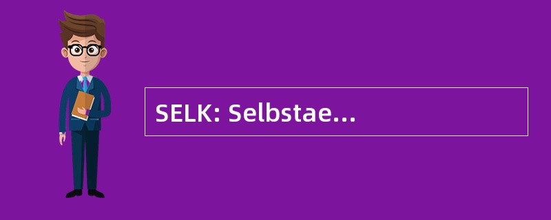 SELK: Selbstaendigen Evangelisch Lutherischen 坐